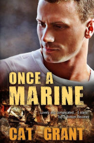 Title: Once a Marine, Author: Cat Grant