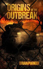 Origins of the Outbreak