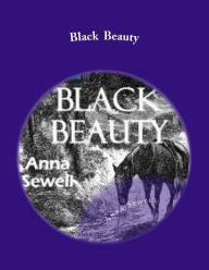 Title: Black beauty, Author: Anna Sewell