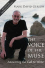 The Voice of the Muse: Answering the Call to Write