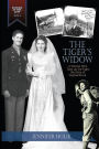 The Tiger's Widow: A Woman Who Took Up the Fight, the Story of Virginia Brouk