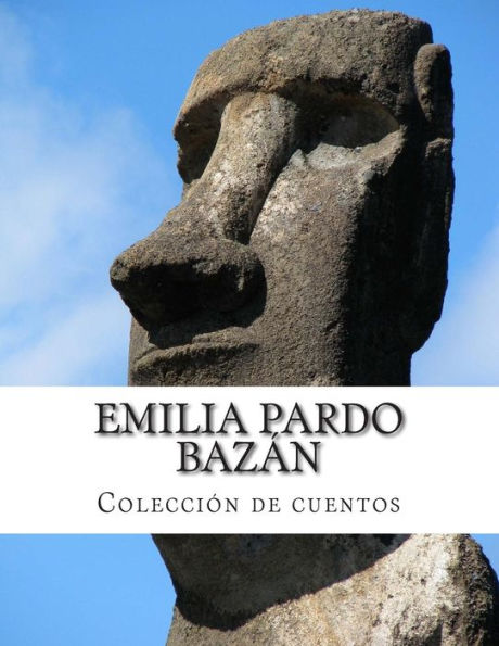 Emilia Pardo BazÃ¯Â¿Â½n, ColecciÃ¯Â¿Â½n de cuentos