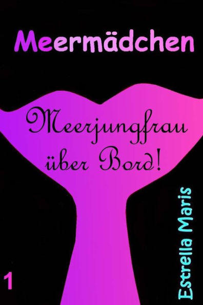 Meermï¿½dchen: Meerjungfrau ï¿½ber Bord!