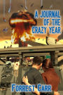 A Journal of the Crazy Year