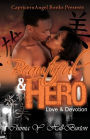 Beautiful & Hero: Love & Devotion