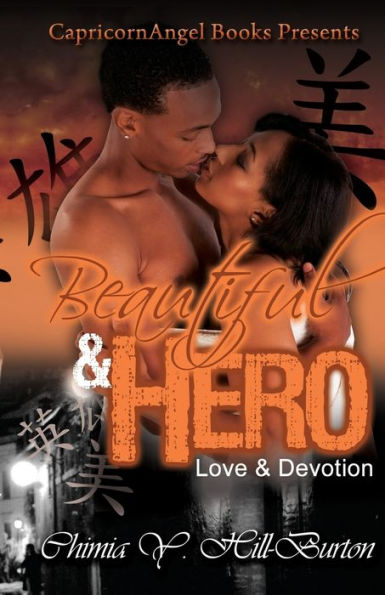 Beautiful & Hero: Love & Devotion