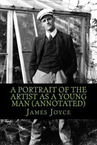 A Portrait of the Artist As a Young Man (Annotated)