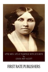 Title: Little Men: Life at Plumfield with Jo's Boys, Author: Louisa May Alcott