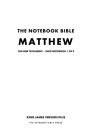 The Notebook Bible, New Testament, Matthew, Grid Notebook 1 of 9: Subtitle: King James Version Plus