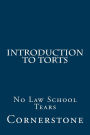Introduction To Torts: No Law School Tears