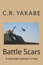 Battle Scars: A reluctant warrior in Iraq