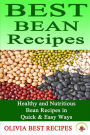 Best Bean Recipes: Healthy and Delicious Bean Recipes in Quick & Easy Ways