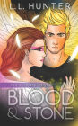 The Chronicles of Blood and Stone