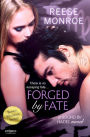 Forged by Fate