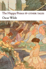 Title: The Happy Prince and Other Tales, Author: Oscar Wilde