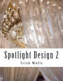 Spotlight Design volume 2