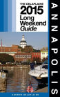 Annapolis - The Delaplaine 2015 Long Weekend Guide