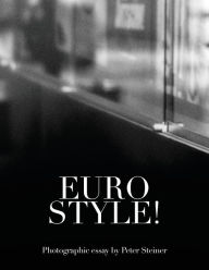 Title: Eurostyle!, Author: Peter Steiner