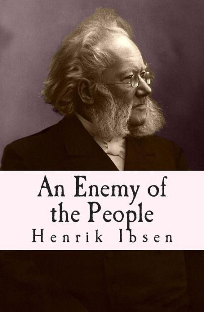 An Enemy of the People by Henrik