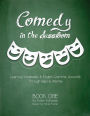 Comedy in the Classroom - Book One: Learning Vocabulary and English Grammar Accurately