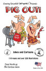 Pig Out -- Jokes and Cartoons: in Black + White