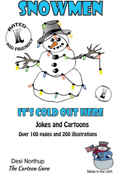 Snowman Jokes And Cartoons In Black White By Desi Northup Paperback Barnes Noble