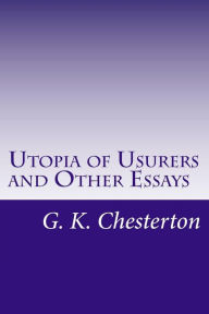 Essay other usurers utopia