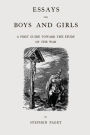 Essays for Boys and Girls: A First Guide Toward the Study of the War