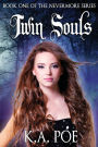 Twin Souls (Nevermore, Book 1)