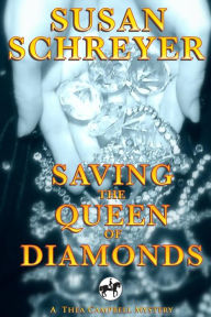 Title: Saving the Queen of Diamonds, Author: Susan Schreyer
