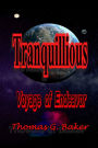 Tranquillious: Voyage of Endeavor