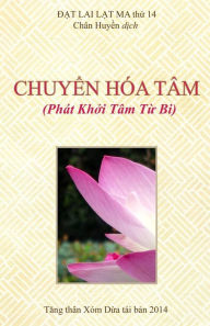 Title: Chuyen Hoa Tam, Author: Lat Ma Dat Lai