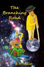 The Branching Road