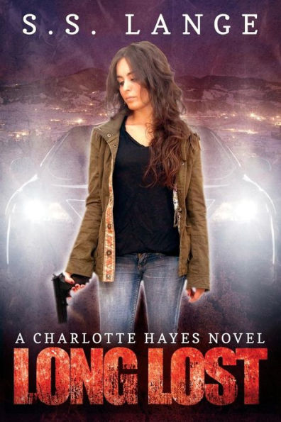 Long Lost: A Charlotte Hayes Novel