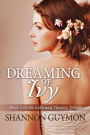Dreaming of Ivy: Book 2 in The Love and Flowers Trilogy