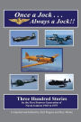 Once a Jock...Always a Jock!!: Recollections of the Flying Midshipmen