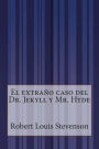 El extraño caso del Dr. Jekyll y Mr. Hyde
