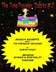 Title: The TimeTraveler Tidbits #2: The Chrysalis Teachings, Author: Microsoft Corporation