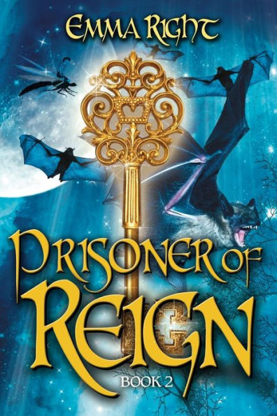 Prisoner of Reign: Young Adult/ Middle Grade Adventure Fantasy