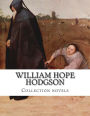 William Hope Hodgson, Collection novels