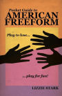Pocket Guide to American Freeform