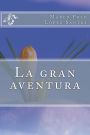 La gran aventura