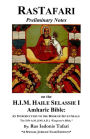 Rastafari Notes & H.I.M. Haile Selassie Amharic Bible