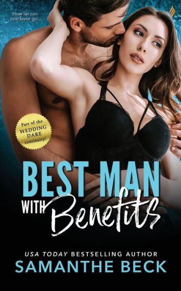 Best Man with Benefits