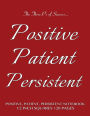 Positive, Patient, Persistent Notebook 1/2 inch squares 120 pages: Notebook with burgundy cover, squared notebook, roman grid of half inch squares, perfect bound, ideal for writing, math sums, doodling, composition notebook or journal