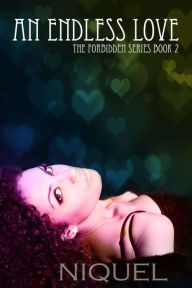 Title: An Endless Love, Author: Niquel