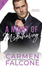 A Night of Misbehaving