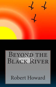 Beyond the Black River