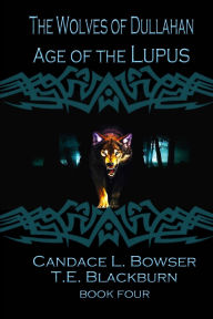 Title: Age of the Lupus, Author: Te Blackburn