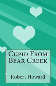 Cupid From Bear Creek